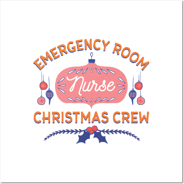 EMERGENCY ROOM CHRISTMAS CREW Wall Art by Bombastik